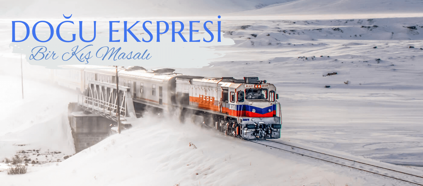 Doğu Ekspresi Turları